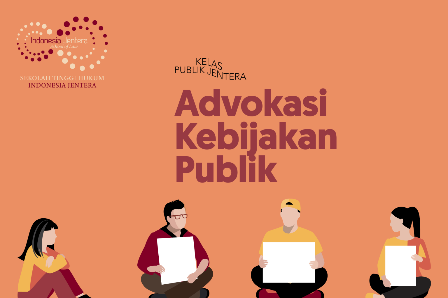 Kelas Publik Jentera: Advokasi Kebijakan Publik