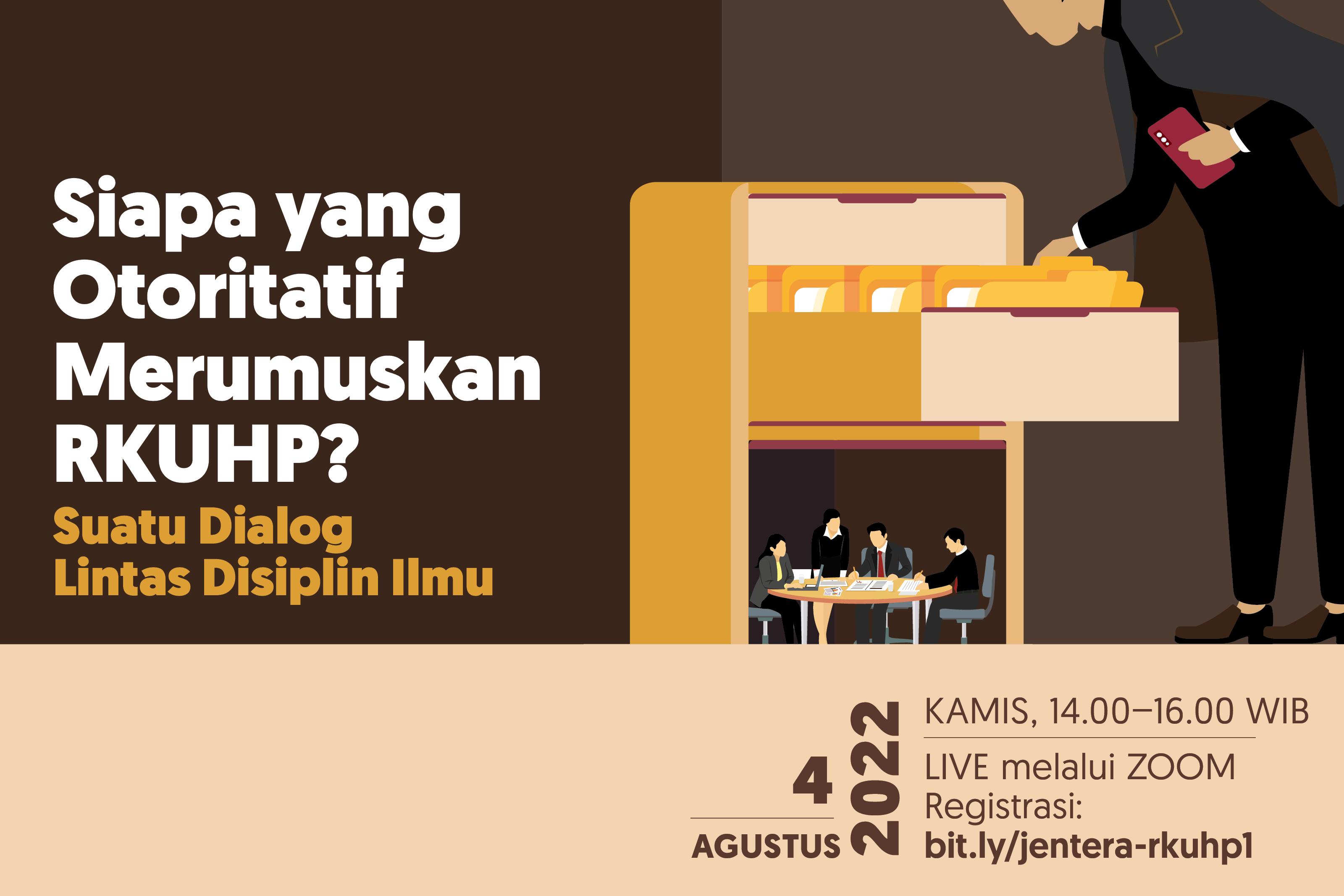 Siapa yang Otoritatif Merumuskan RKUHP? Suatu Dialog Lintas Disiplin Ilmu